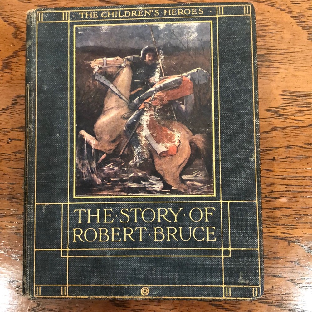 The Story of Robert the Bruce by Jeanie Lang